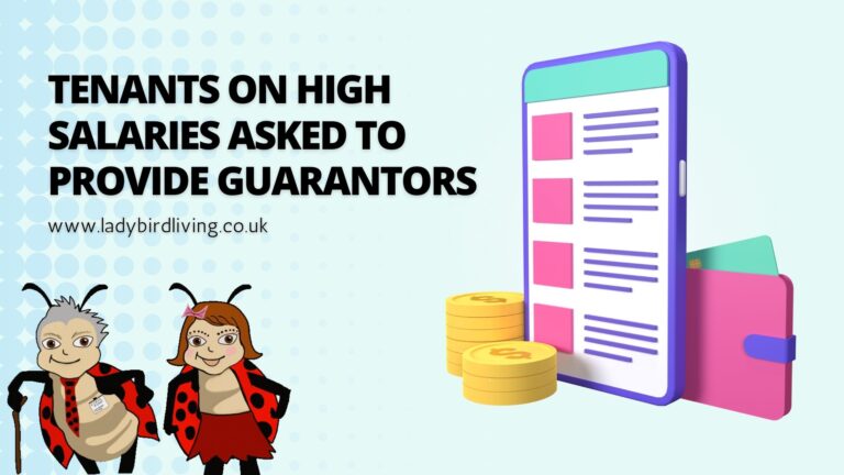Tenants on high salaries asked to provide guarantors